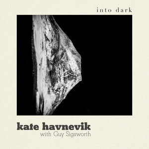 Kate Havnevik - Into Dark