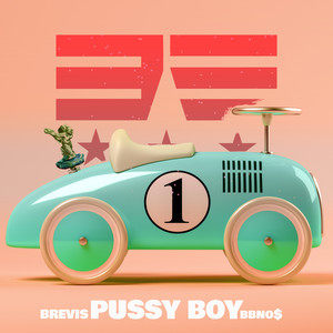 Brevis - Pussy Boy (Explicit)
