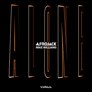Afrojack - Alone