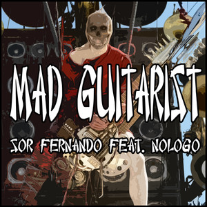 Mad Guitarist (Electric guitar version)