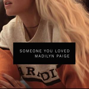 Madilyn Paige - Someone You Loved
