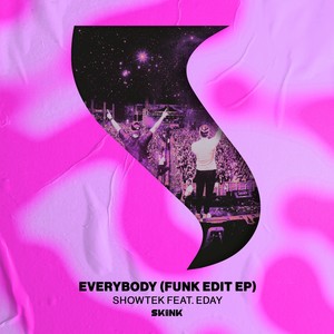 Showtek - Everybody (Funk Edit EP)