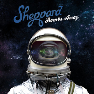 Sheppard - Bombs Away (Deluxe) [Explicit]