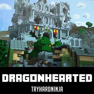 TryHardNinja - Dragonhearted