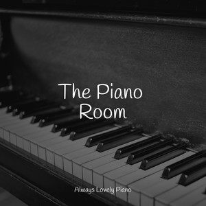 Piano Tranquil - The Piano Room