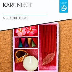 Karunesh - A Beautiful Day
