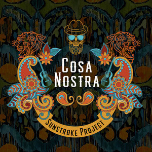 Sunstroke Project - Cosa Nostra