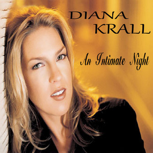 Diana Krall - An Intimate Night
