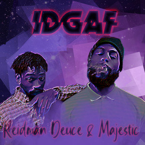 Idgaf (Explicit)