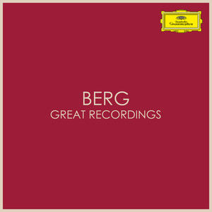 Berg - Great Recordings