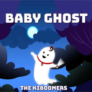The Kiboomers - Baby Ghost