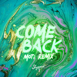 Come Back (MOTi Remix) [Explicit]