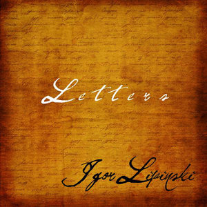 Igor Lipinski - Letters