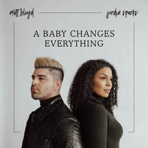 Matt Bloyd - A Baby Changes Everything