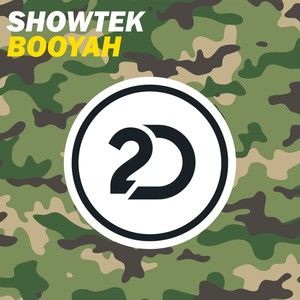 Showtek - Booyah