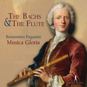 Beniamino Paganini - The Bachs &amp; the Flute