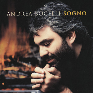 Andrea Bocelli - Sogno(Remastered)