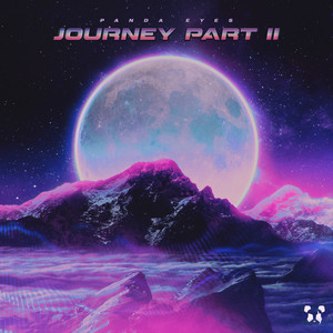 Panda Eyes - Journey Pt. 2