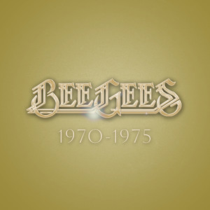 Bee Gees - Bee Gees: 1970 - 1975