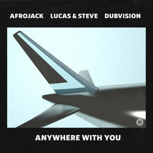 Afrojack - Anywhere With You