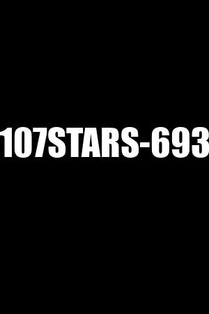 107STARS-693