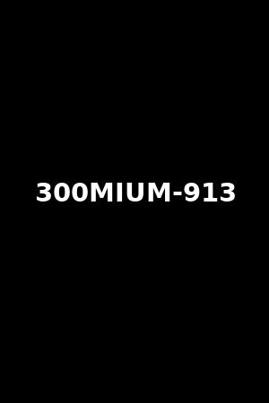 《300MIUM-913》すみれちゃん20歳大学生2023作品 - xb1电影