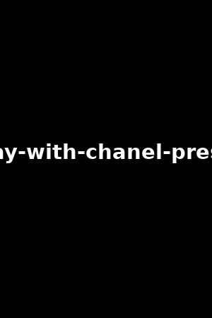《A day with Chanel Preston》Chanel Preston,Valentina Nappi2022作品 - xb1
