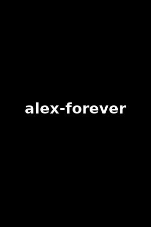 《Alex forever》Jordan Maxx,Mellanie Monroe2023作品 - xb1