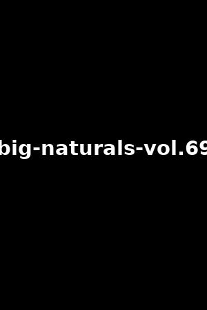 《Big naturals vol.69》Angel Youngs,Roxie Sinner2023作品 - xb1