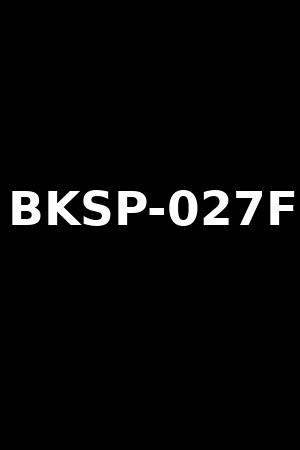 BKSP-027F
