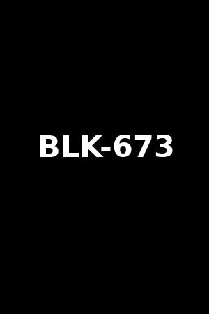 BLK-673
