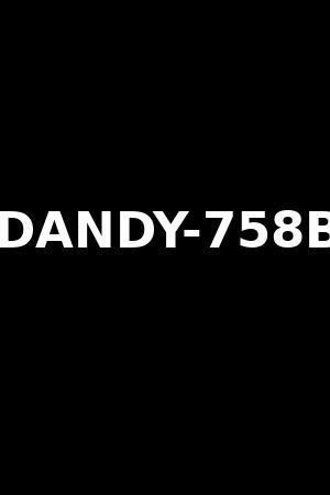 DANDY-758B