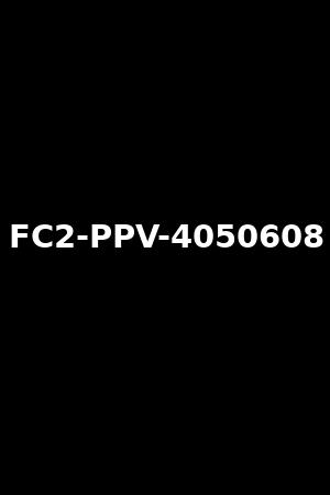《FC2-PPV-4050608》2023作品 - xb1