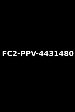 《FC2-PPV-4431480》2024作品 - xb1