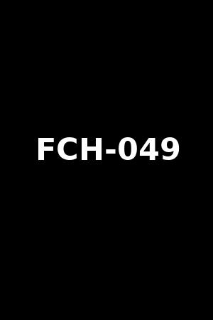 FCH-049