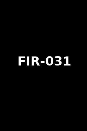 FIR-031