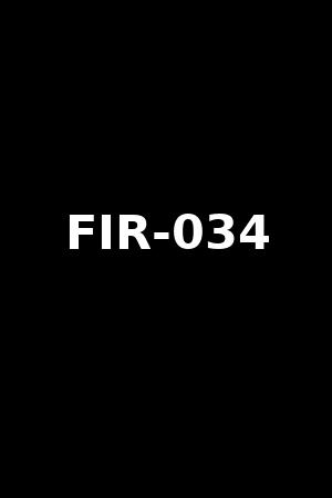 FIR-034