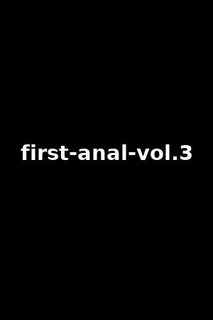 first-anal-vol.3