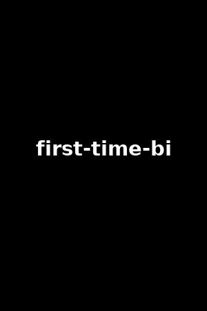 first-time-bi
