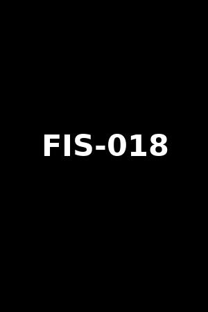 FIS-018