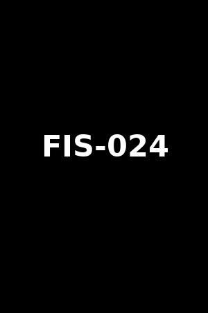 FIS-024