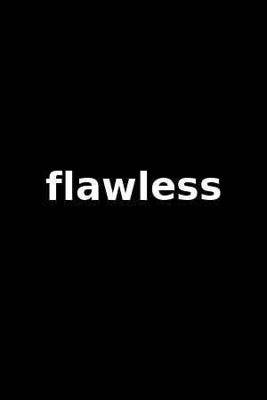 flawless