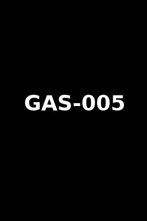 GAS-005
