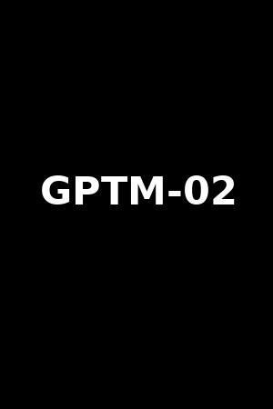 GPTM-02