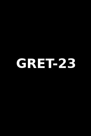 《GRET-23》月島ななこ,福咲れん2016作品 - xb1电影