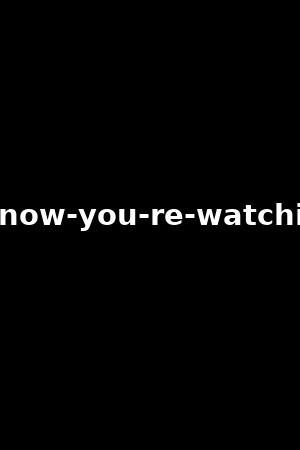 《I know you're watching》Kendra Spade,Mandy Muse2018作品 - xb1