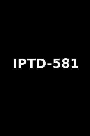 581 Tel Code 《IPTD-581》天海つばさ2010作品 - xb1