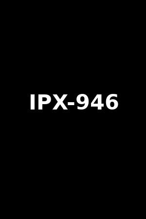 《IPX-846》藤井いよな2022作品 - xb1