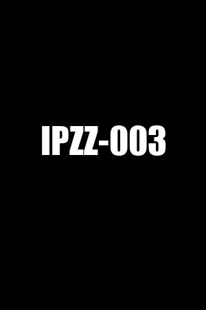 IPZZ-003