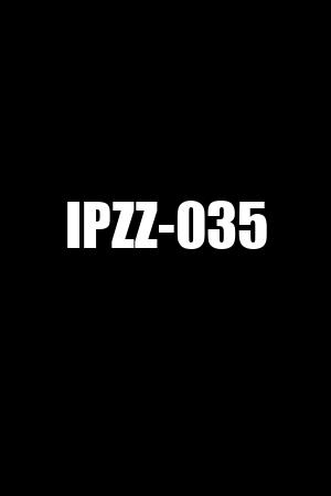 IPZZ-035